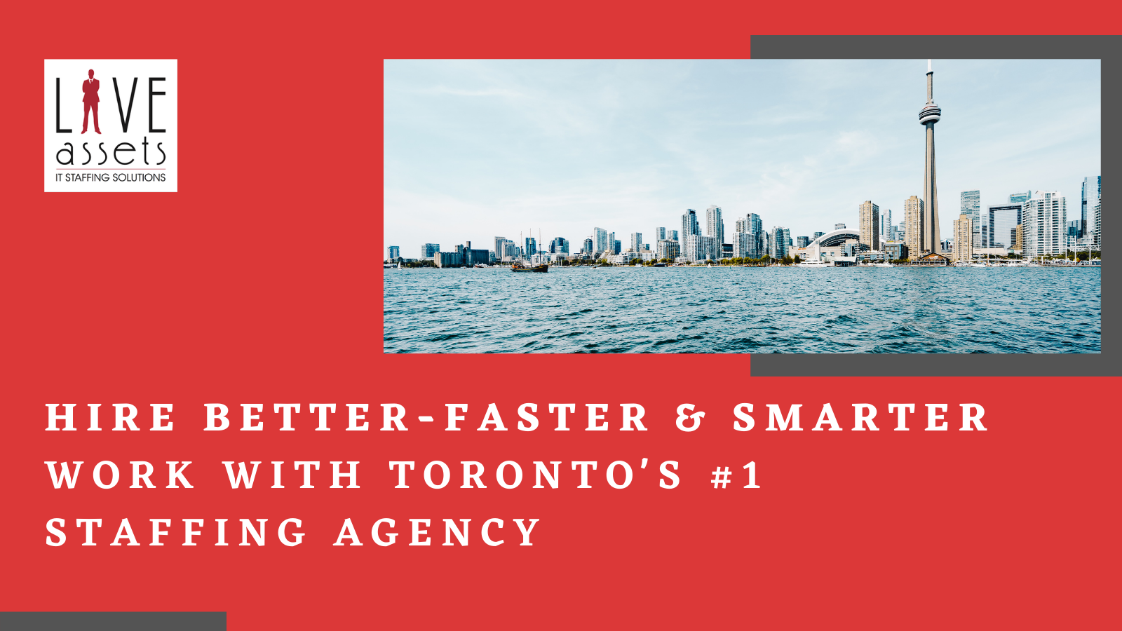 The Best Recruitment Agency in Toronto - Live Assets